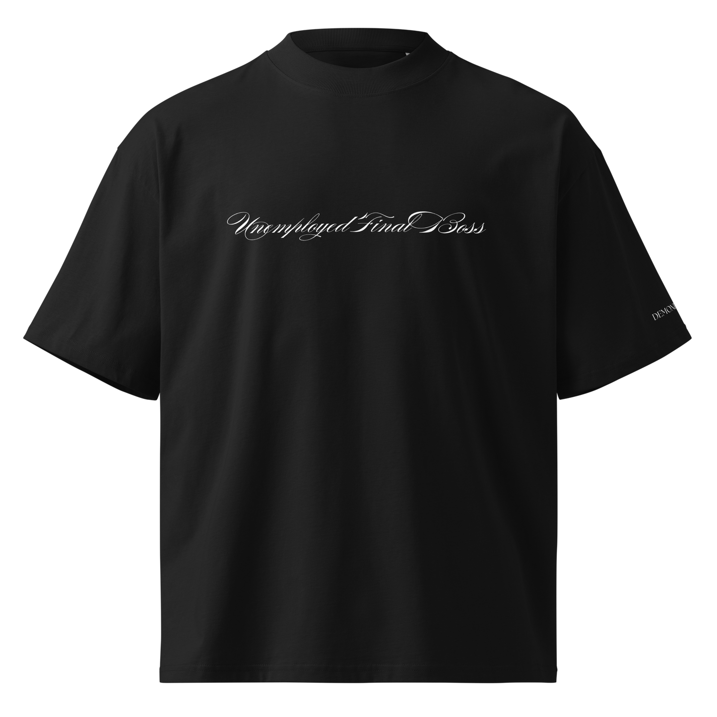 UNEMPLOYED FINAL BOSS OVERSIZED TEE BLACK